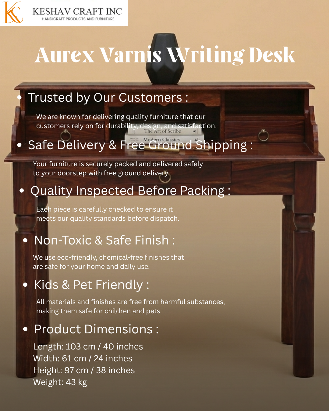 Aurex Varnis Writing Desk
